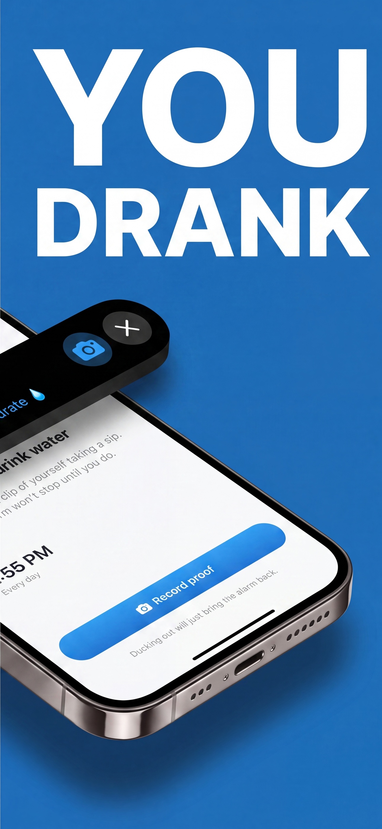 You drank — record a short clip to verify your sip and stop the alarm